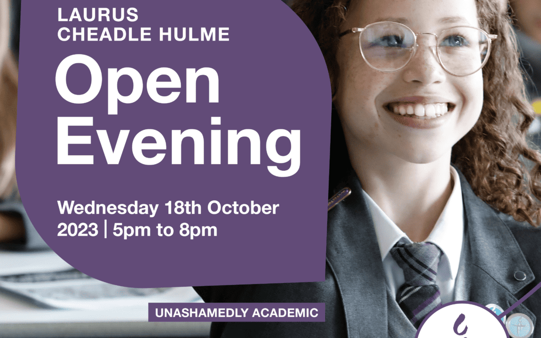 Laurus Cheadle Hulme Open Evening 2023